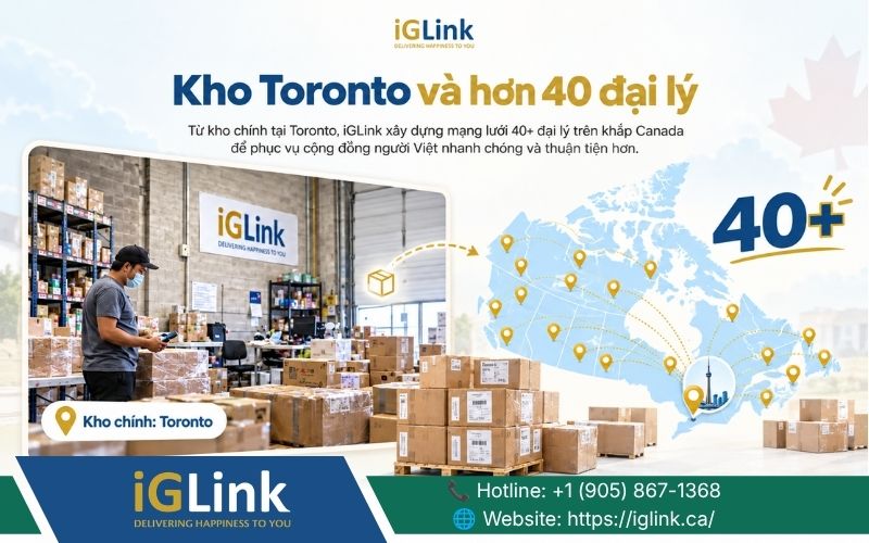 Gửi hàng từ Toronto về Việt Nam qua kho và hơn 15 đại lý tại Toronto