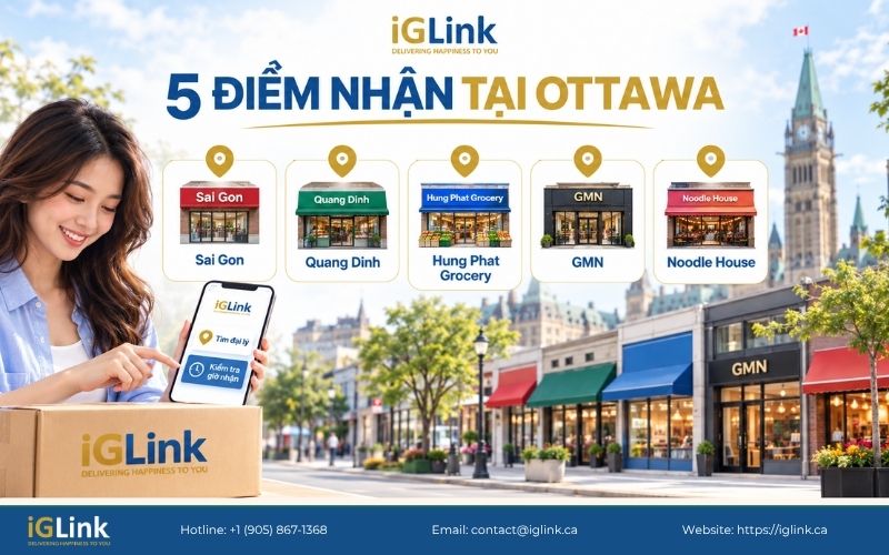 5 đại lý iGLink tiếp nhận hàng tại Ottawa 