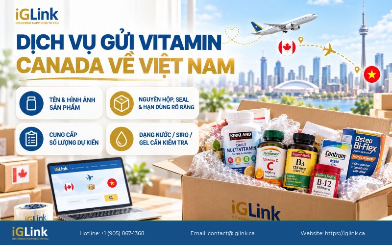 iGLink nhận gửi nhiều loại vitamin phổ biến từ các thương hiệu tại Canada